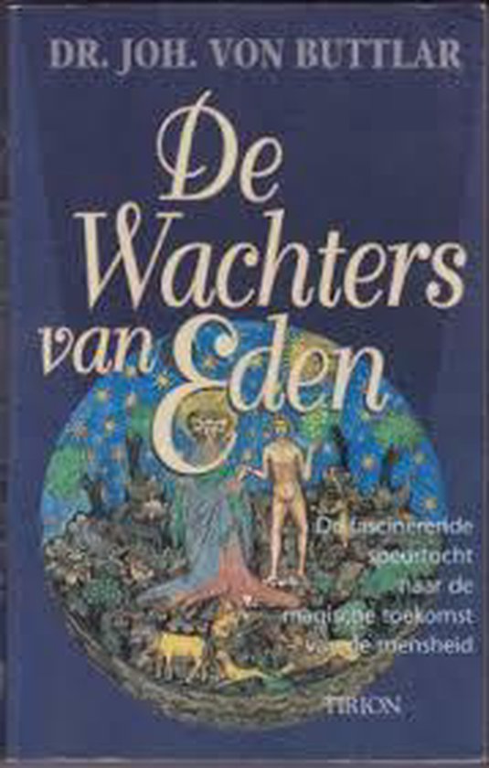 De wachters van Eden