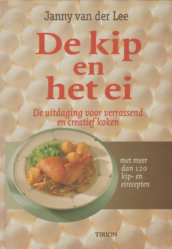 KIP EN HET EI, DE