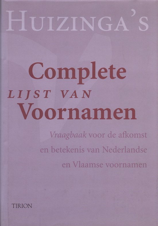 Huizinga's complete lijst van voornamen