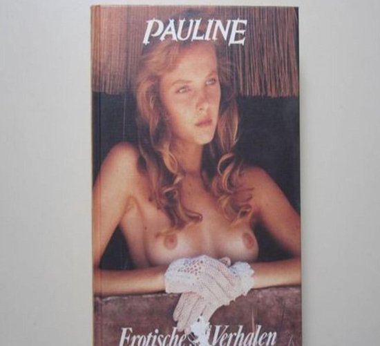 Erotische verhalen pauline