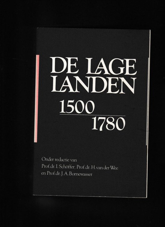 De Lage Landen van 1500 tot 1780