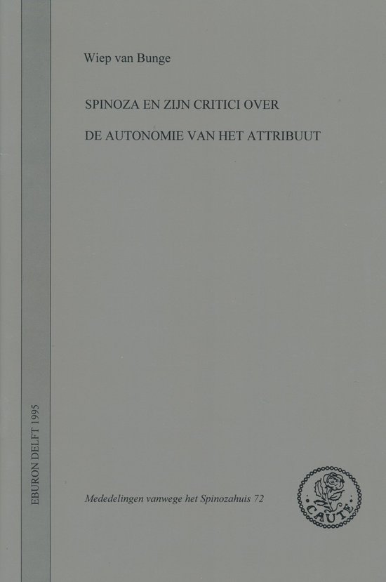 Spinoza en zijn critici over de autonomie van het attribuut