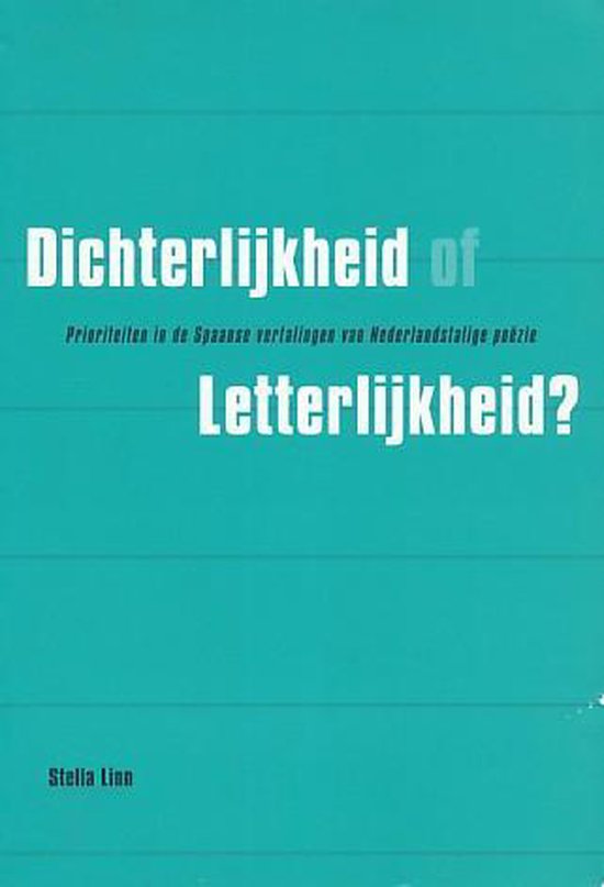 Dichterlijkheid of letterlijkheid ?