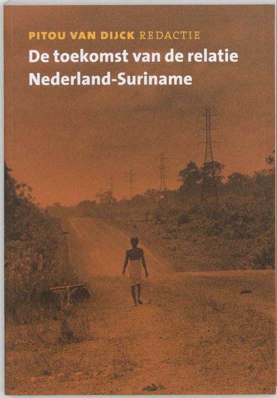 De toekomst van de relatie nederland-suriname