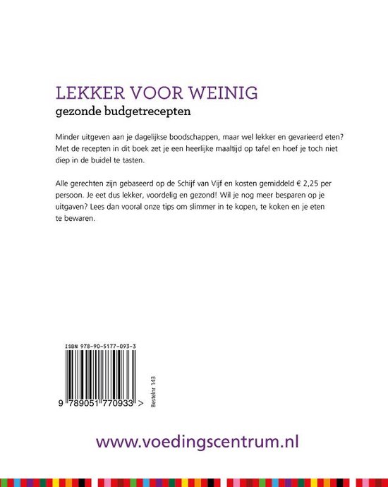 Lekker voor weinig