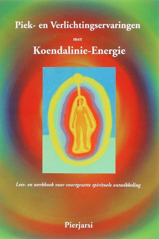 Piek- en Verlichtingservaringen met Koendalinie-Energie