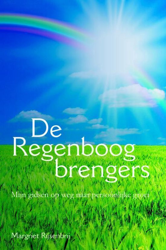 De regenboogbrengers