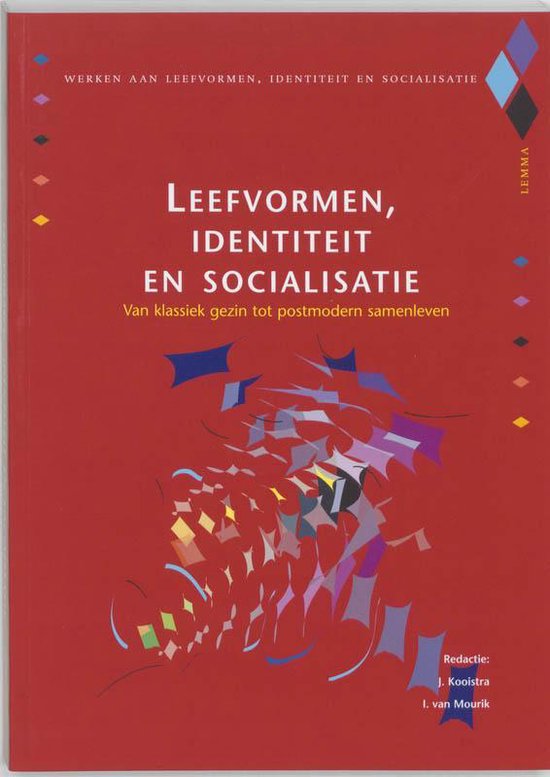 Leefvormen, identiteit en socialisatie