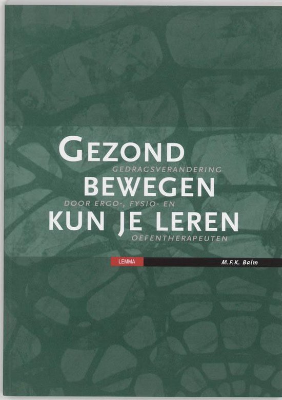 Gezond bewegen kun je leren