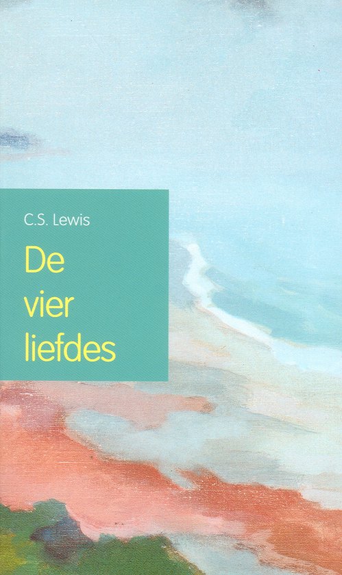 De vier liefdes