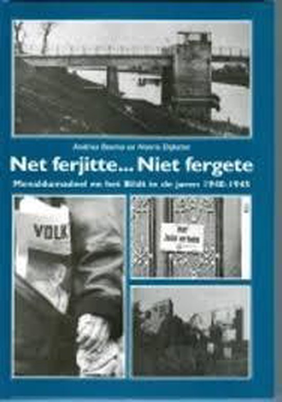 Net ferjitte niet fergete