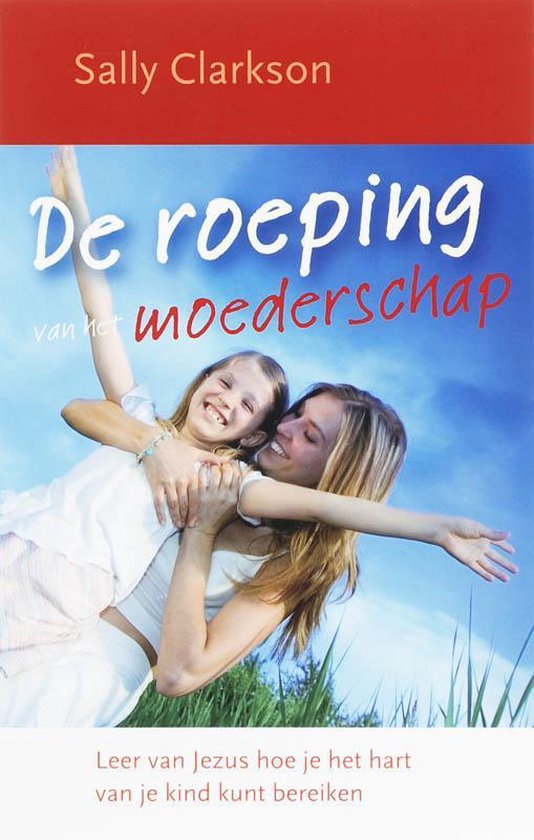 De Roeping Van Het Moederschap