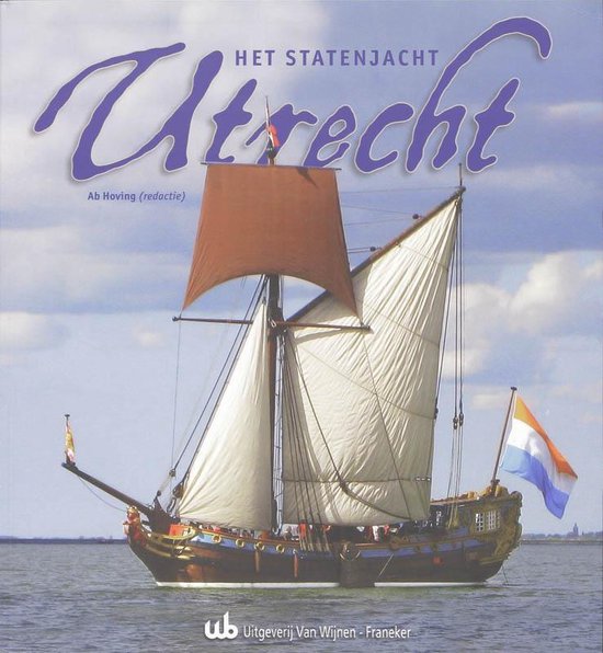 Het Statenjacht Utrecht