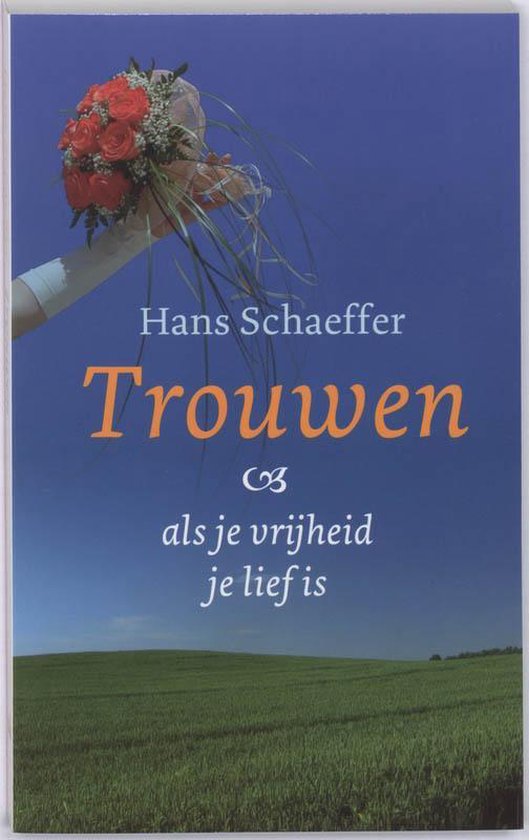 Trouwen - als je vrijheid je lief is