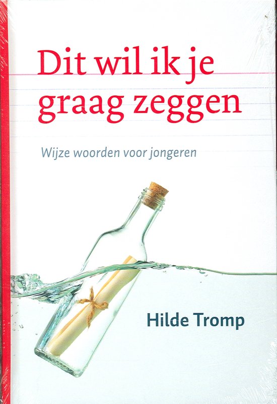 Dit wil ik je graag zeggen