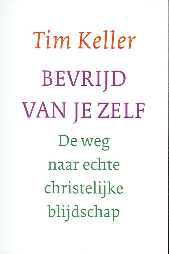 Bevrijd van je zelf