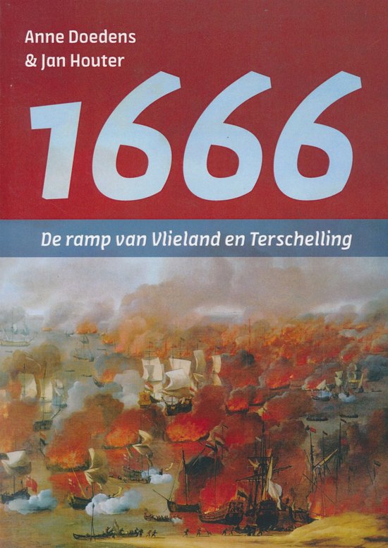 1666 - De ramp van Vlieland en Terschelling