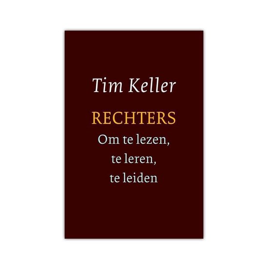 Rechters - om te lezen, te leren, te leiden