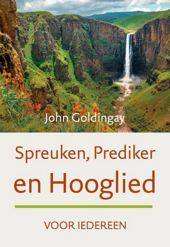 Spreuken, Prediker en Hooglied voor iedereen