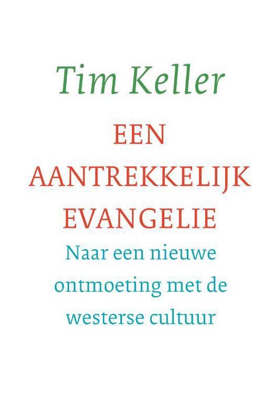 Een aantrekkelijk evangelie