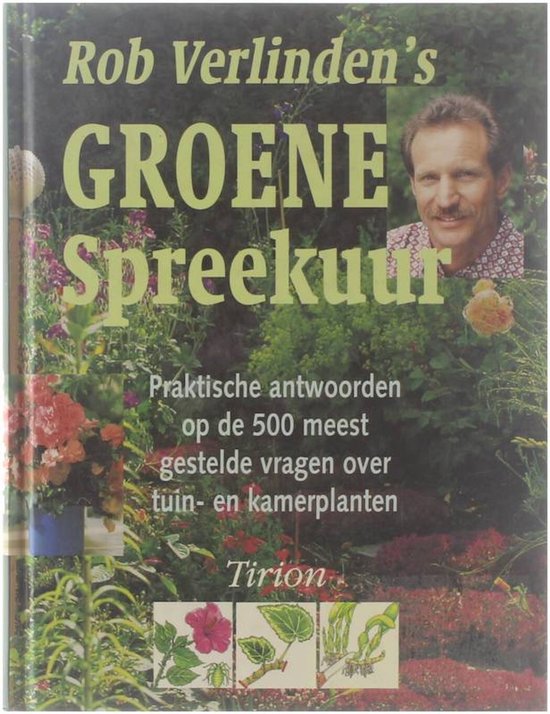 Rob Verlinden's groene spreekuur