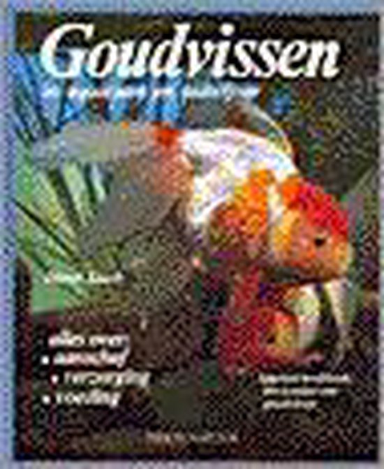 Goudvissen in aquarium en tuinvijver