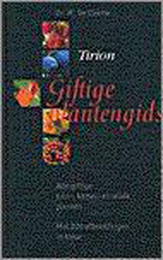 Tirion natuur giftige plantengids