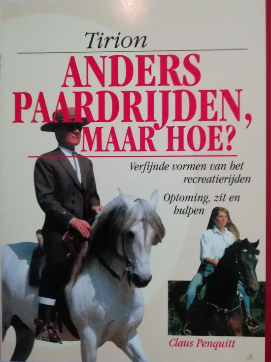 Anders Paardrijden Maar Hoe