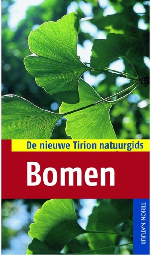 De nieuwe Tirion natuurgids / Bomen