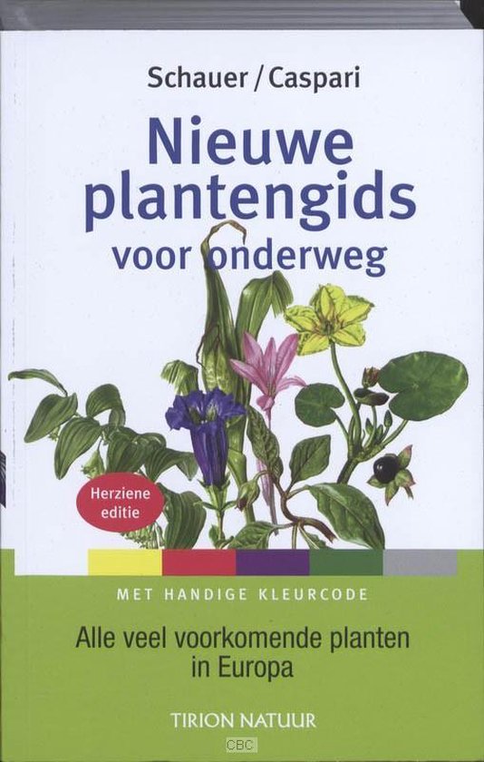 Tirion natuur - Nieuwe plantengids voor onderweg