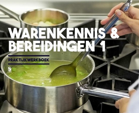 Warenkennis & bereidingen 1