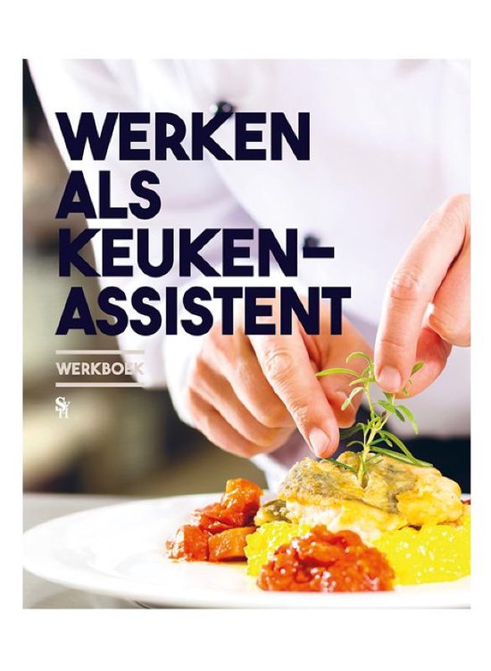 Werken als Keukenassistent