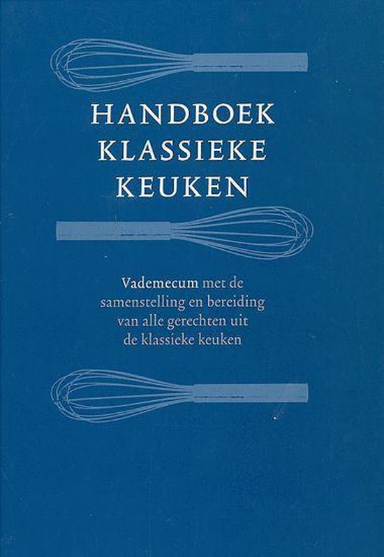 Handboek Klassieke Keuken