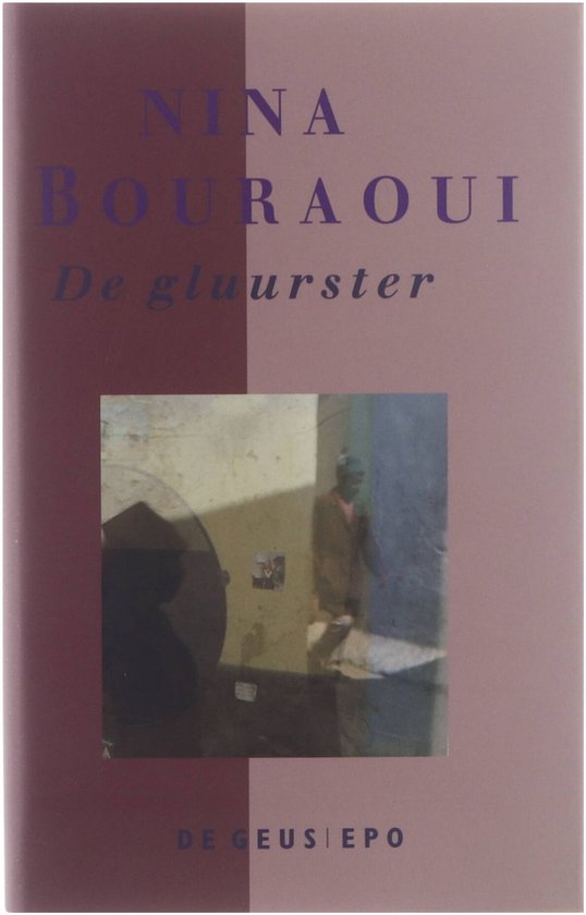 De gluurster : roman