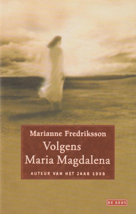 Volgens Maria Magdalena