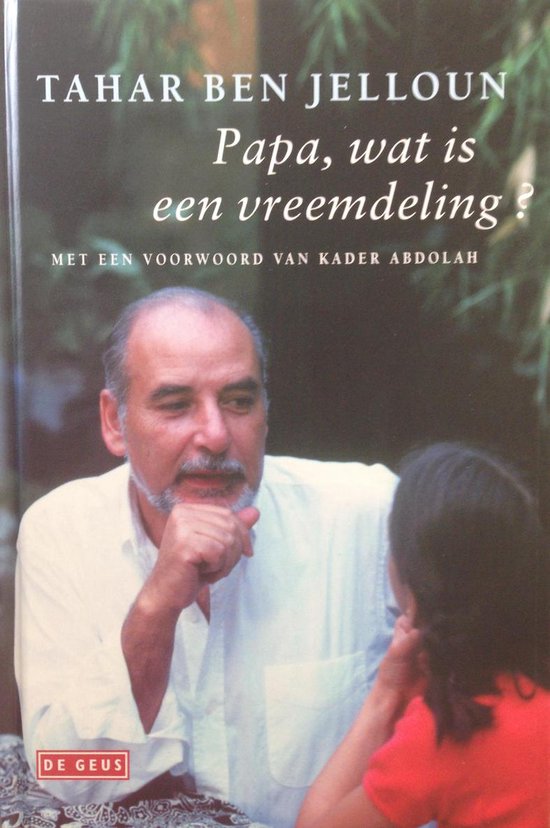 Papa, wat is een vreemdeling?