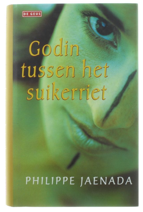 Godin tussen het suikerriet