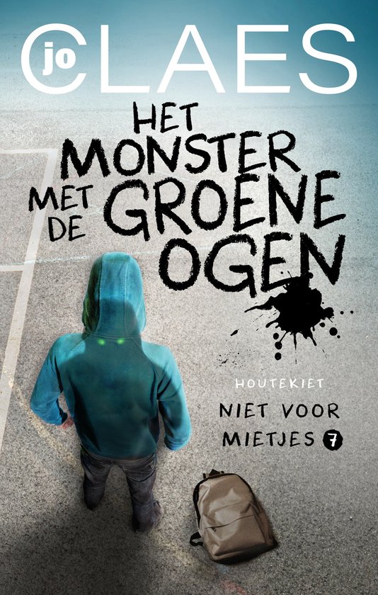 Niet voor mietjes 7 - Het monster met de groene ogen