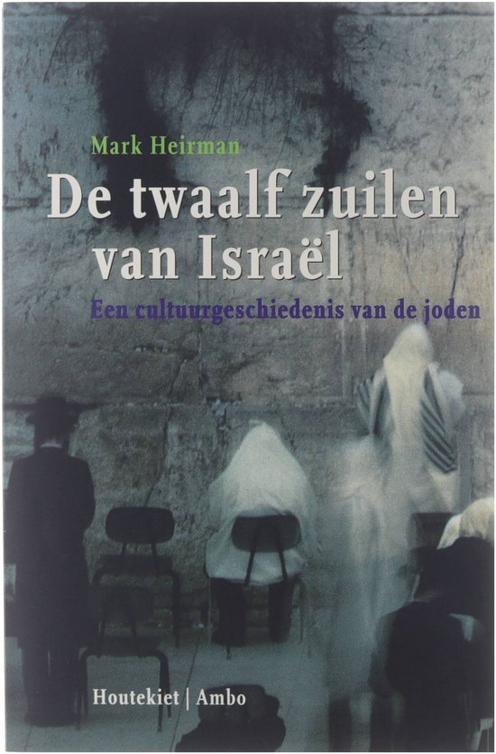 Zuilen Van Israel