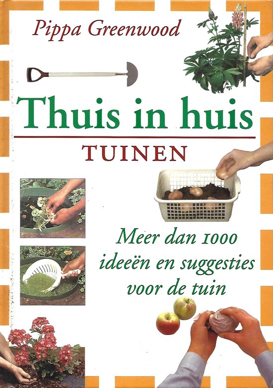 Thuis in huis - TUINEN