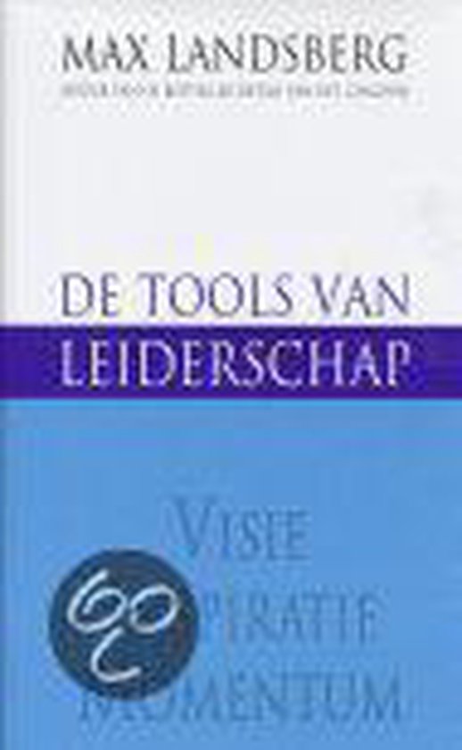 De Tools Van Leiderschap