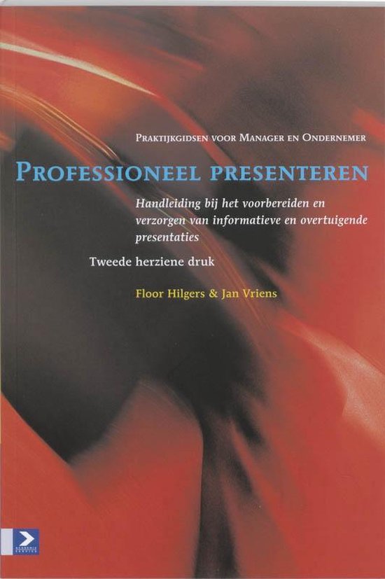 Praktijkgidsen voor manager en ondernemer - Professioneel presenteren