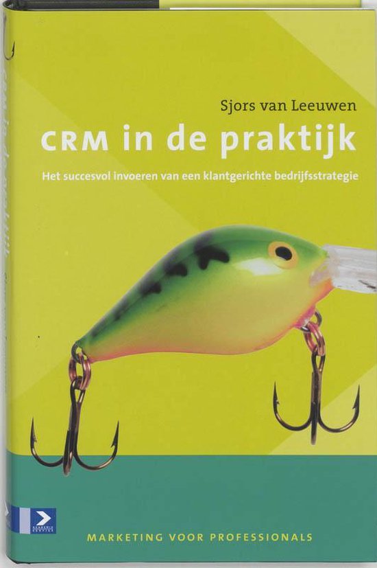 Crm In De Praktijk