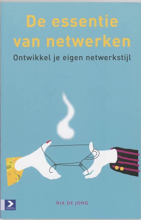 De Essentie Van Netwerken