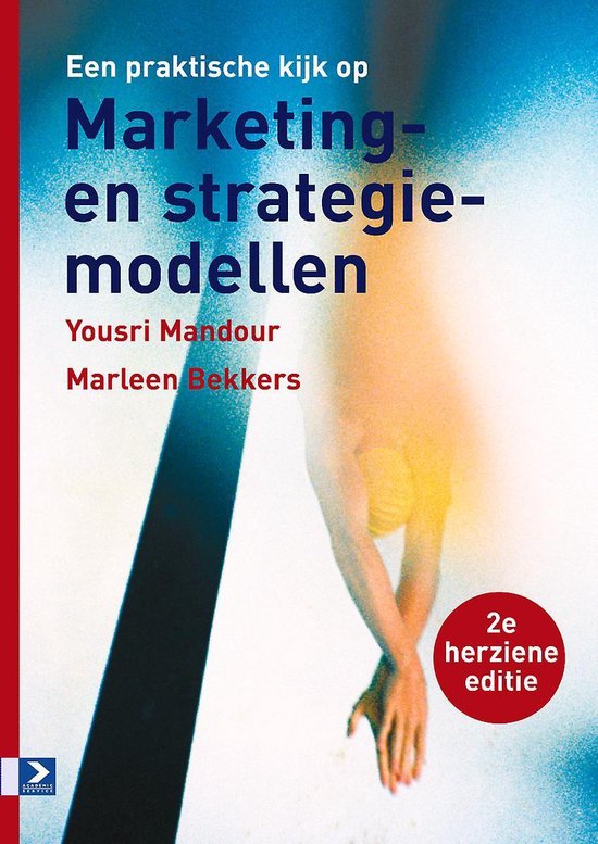 Een praktische kijk op marketing en strategiemodellen