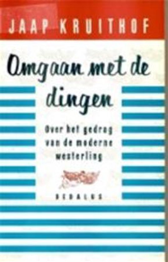 Omgaan met de dingen