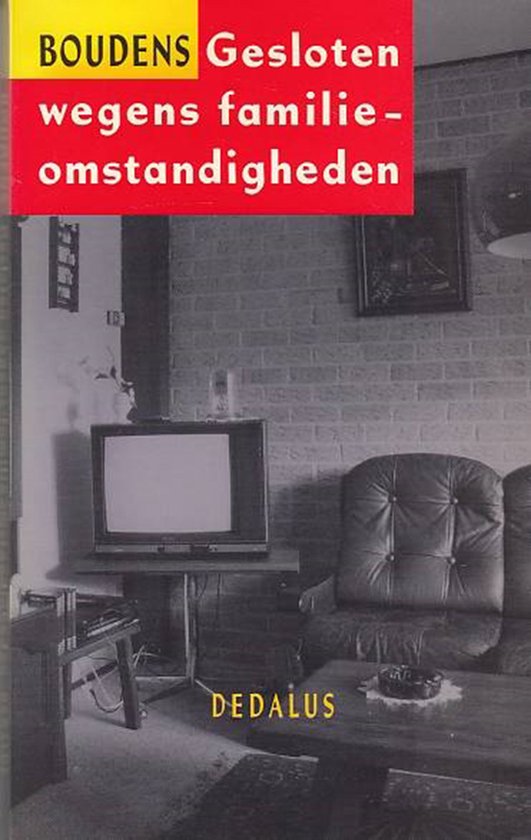 Gesloten wegens familie-omstandigheden