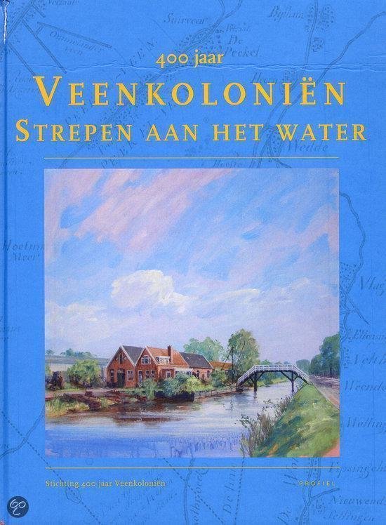 400 Jaar Veenkoloniën