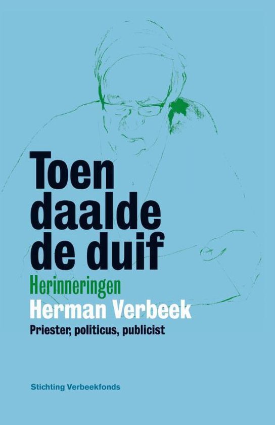 Toen daalde de duif