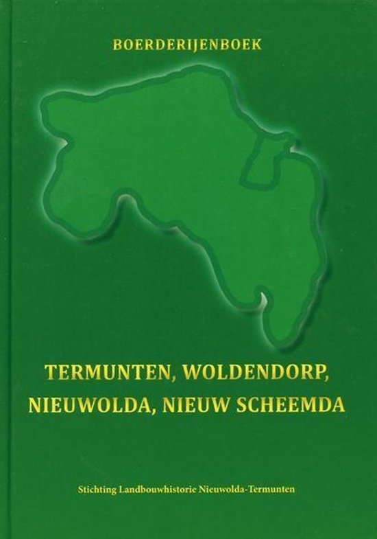 Boerderijenboek Termunten, Woldendorp, Nieuwolda, Nieuw Scheemda